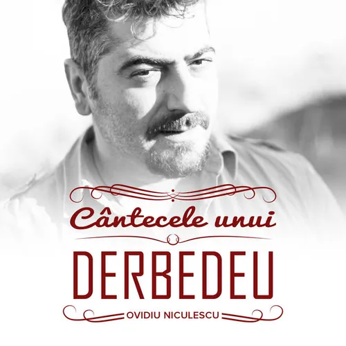 Cântecele unui derbedeu