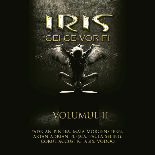 Cei ce vor fi - Volumul II