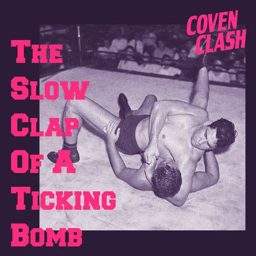 The Slow Clap Of A Ticking Bomb