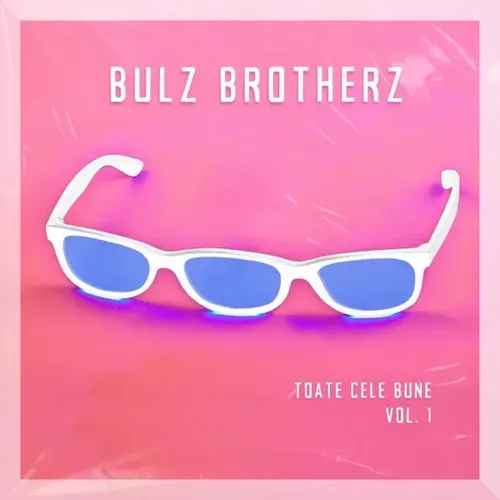 Toate Cele Bune Vol. 1