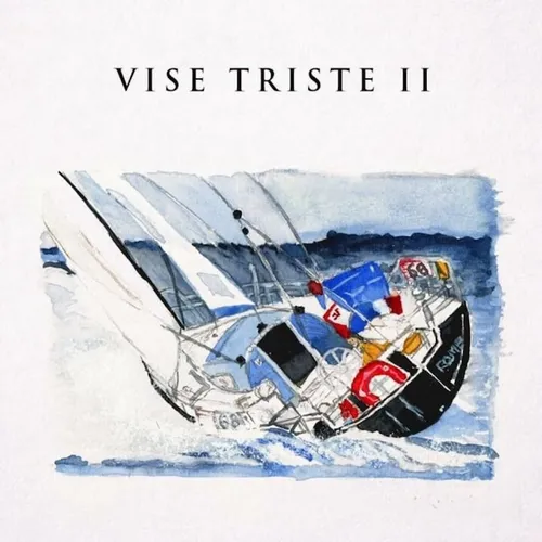 Vise Triste II
