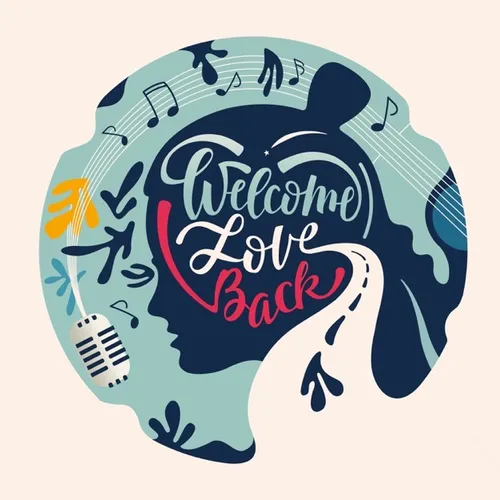 Welcome Love Back